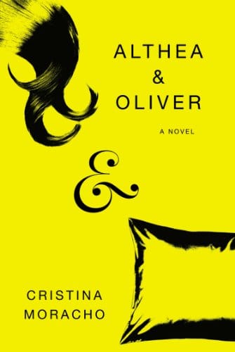 Althea and Oliver: An Unforgettable Coming-of-Age Novel