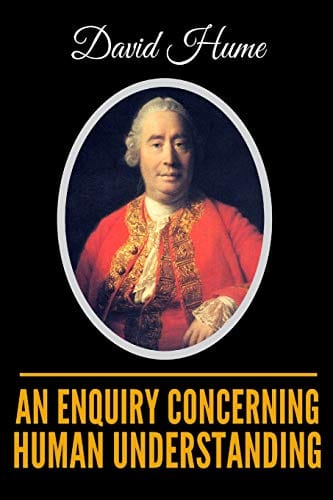 David Hume’s An Enquiry Concerning Human Understanding: A Complete Guide