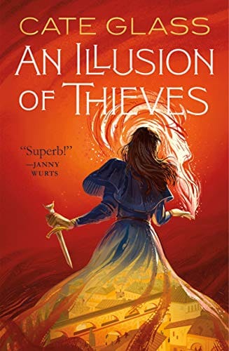 Exploring “An Illusion of Thieves”: Magic, Intrigue, and Revolution