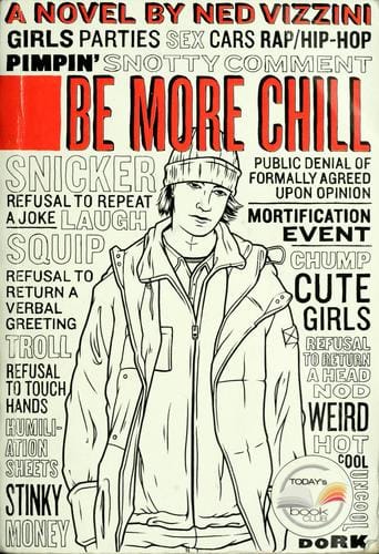 Be More Chill: The Ultimate 800-Word Guide
