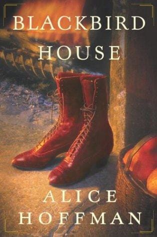 Exploring Blackbird House: A Deep Dive into Alice Hoffman’s Haunting Novel
