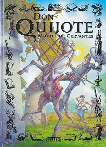 Discovering Don Quijote: The Timeless Knight of La Mancha