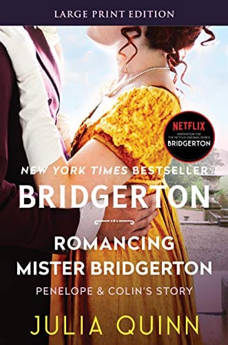 Romancing Mister Bridgerton: A Deep Dive into Julia Quinns Beloved Novel