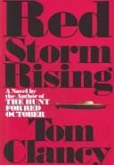 Red Storm Rising: A Deep Dive into Tom Clancy’s Cold War Epic