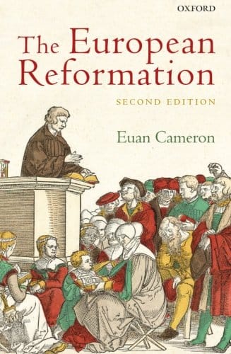 The European Reformation: Causes, Impact, and Legacy