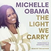 Illuminating Hope: Exploring "The Light We Carry" by Michelle Obama