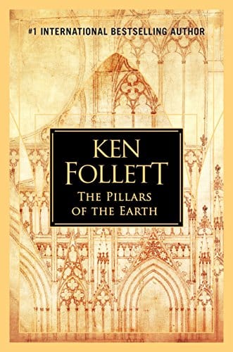 Exploring "The Pillars of the Earth": Ken Follett’s Monumental Historical Epic