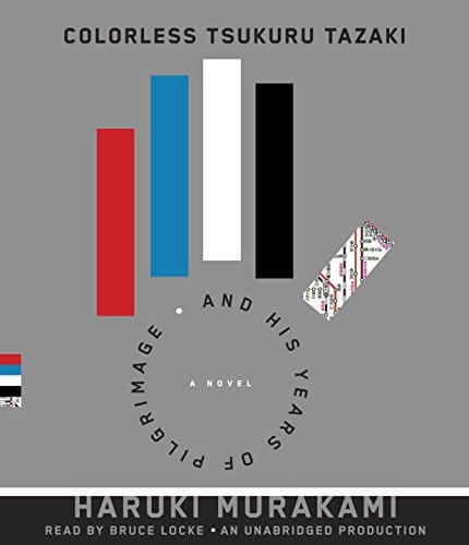 Exploring Murakami’s "Colorless Tsukuru Tazaki and His Years of Pilgrimage"