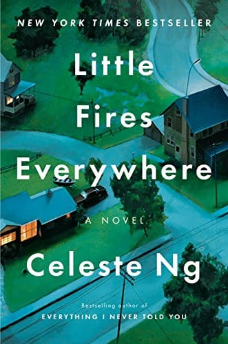 Little Fires Everywhere: A Deep Dive into Celeste Ng’s Smoldering Masterpiece
