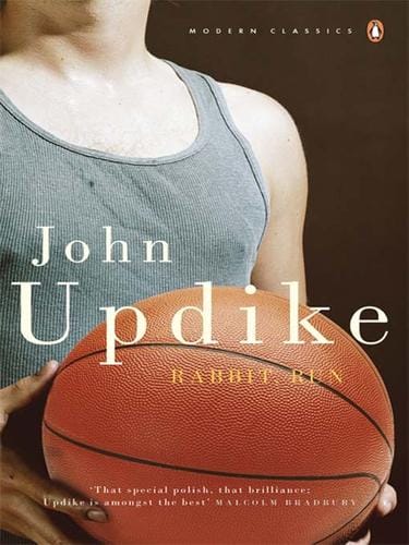 Rabbit, Run: John Updike’s Timeless Portrait of Restless America
