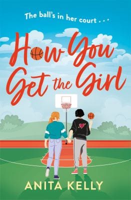 How You Get the Girl: A Modern Guide to Winning Her Heart