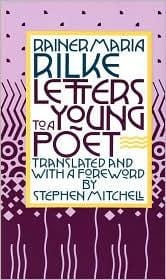 Timeless Wisdom in Letters to a Young Poet: What Rilke Teaches Aspiring Creators