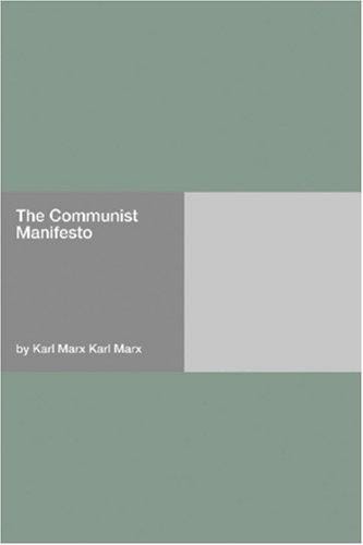 The Communist Manifesto: A Comprehensive Overview