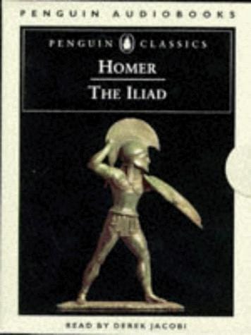 The Iliad (Penguin Classics): Why Homer’s Epic Still Resonates Today