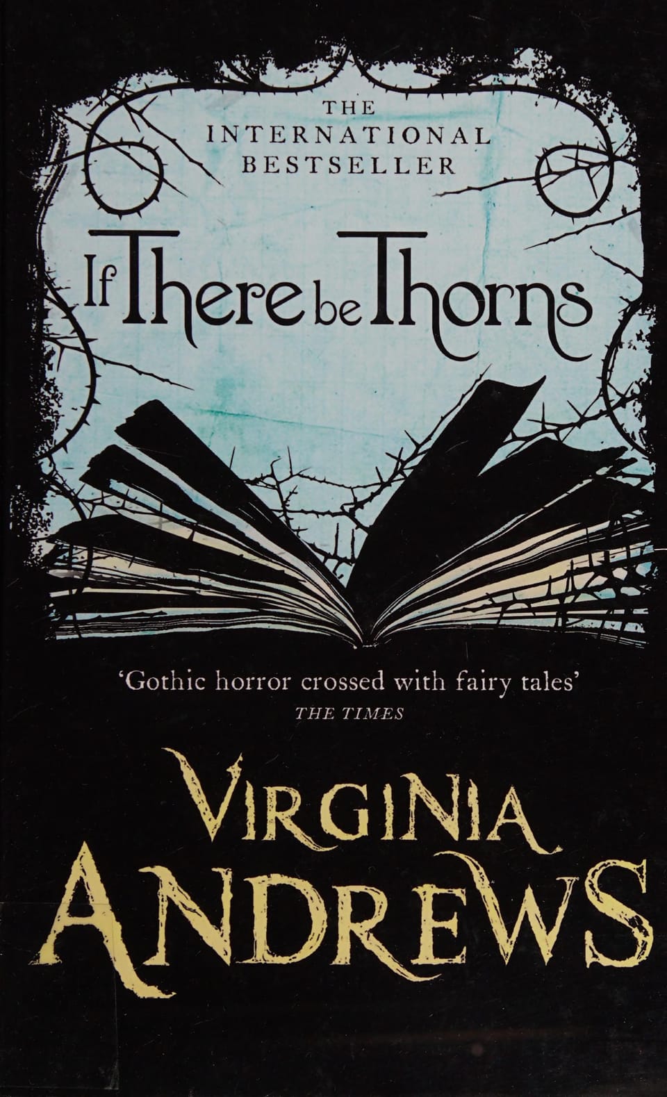 If There Be Thorns: An In-Depth Look at V.C. Andrews’ Gothic Family Saga