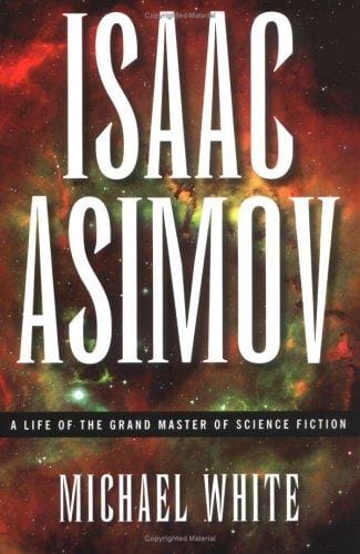 Isaac Asimov: The Visionary of Science Fiction and Science Fact