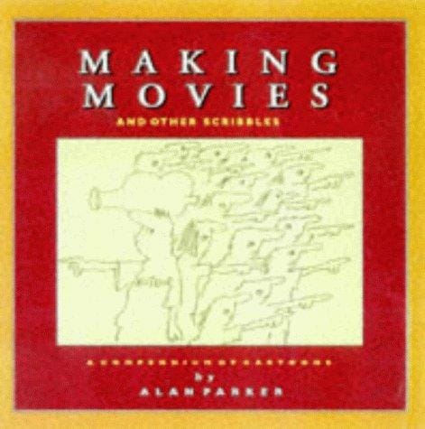 Making Movies: From Idea to Premiere