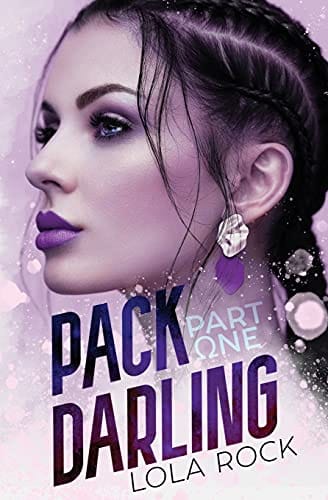 Pack Darling – Part One: A Fresh Take on Omegaverse Romance